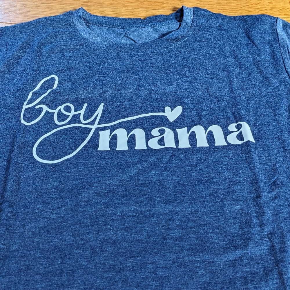 Boy Mama T Shirt-NWOT